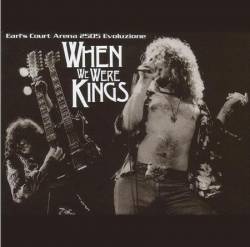 Led Zeppelin : When We Were Kings
